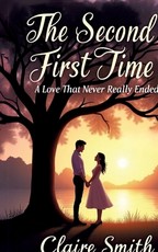 The Second First Time