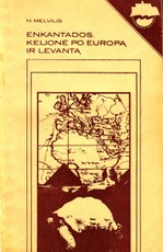 Enkantados kelionė po Europą ir Levantą