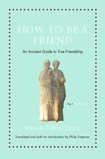 How to Be a Friend