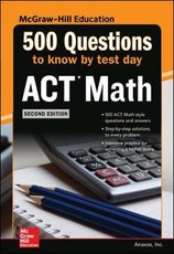 500 ACT Math Questions to Know by Test Day