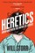 The Heretics