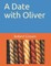 A Date with Oliver