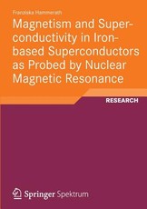 Magnetism and Superconductivity in Iron-Based Superconductors as Probed by Nuclear Magnetic Resonance