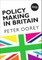 Dorey, P: Policy Making in Britain