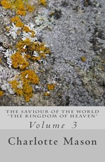 The Saviour of the World - Vol. 3