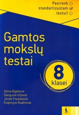 Gamtos mokslų testai 8 klasei, serija Pasirenk standartizuotam testui!