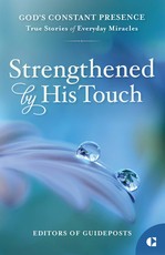 Strengthened by His Touch