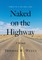 Naked on the Highway