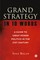 Biscop, S: Grand Strategy in 10 Words