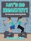 Let's Be Healthy! an Excercise Coloring Book