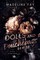 Dolls and Douchebags Series