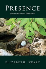 Presence, Poems and Prose