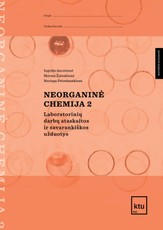 Neorganinė chemija 2: laboratorinių darbų ataskaitos ir savarankiškos užduotys