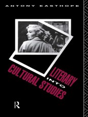 Literary into Cultural Studies