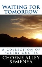 Waiting for tomorrow