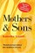 Mothers and Sons