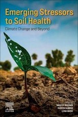 Emerging Stressors to Soil Health