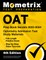 Oat Prep Book Secrets 2023-2024 - Optometry Admission Test Study Materials, Full-Length Practice Exam, Step-By-Step Video Tutorials