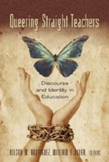 Queering Straight Teachers; Discourse and Identity in Education