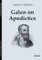 Galen on Apodictics