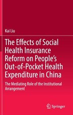 The Effects of Social Health Insurance Reform on People's Out-Of-Pocket Health Expenditure in China