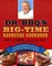 Dr. BBQ's Big-Time Barbecue Cookbook