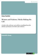Women and Violence: Media Making the Call
