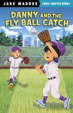 Danny and the Fly Ball Catch