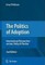 The Politics of Adoption