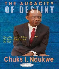 THE AUDACITY OF DESTINY