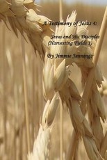 A Testimony of Jesus 4