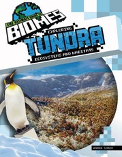 Exploring Tundra Ecosystems and Habitats