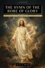 The Hymn of the Robe of Glory