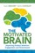 The Motivated Brain