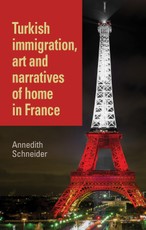 Turkish immigration, art and narratives of home in France