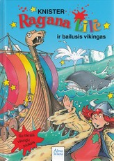 Ragana Lilė ir bailusis vikingas. 18-oji knyga