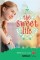 Sweet Life
