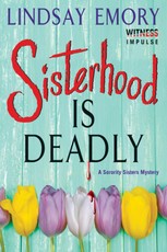 Emory, L: Sisterhood is Deadly