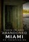 Abandoned Miami