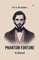 Phantom Fortune A Novel