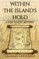 Within The Island's Hold
