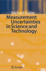 Measurement Uncertainties in Science and Technology