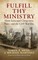 Fulfill Thy Ministry