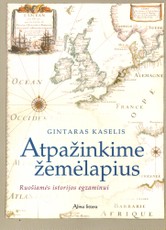 Atpažinkime žemėlapius. Ruošiamės istorijos egzaminui