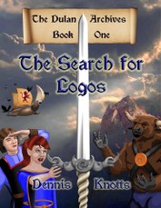 Search for Logos~Book One of the Dulan Archives