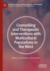 Counselling and Therapeutic Interventions with Multicultural Populations in the West