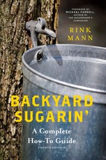 Backyard Sugarin': A Complete How-To Guide (4th Edition)  (Countryman Know How)