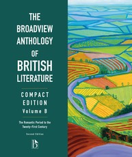 The Broadview Anthology of British Literature: Two-Volume Compact Edition, Volume B - Second Edition