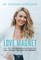 Love Magnet
