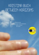 Kristina Buch. Between Horizons